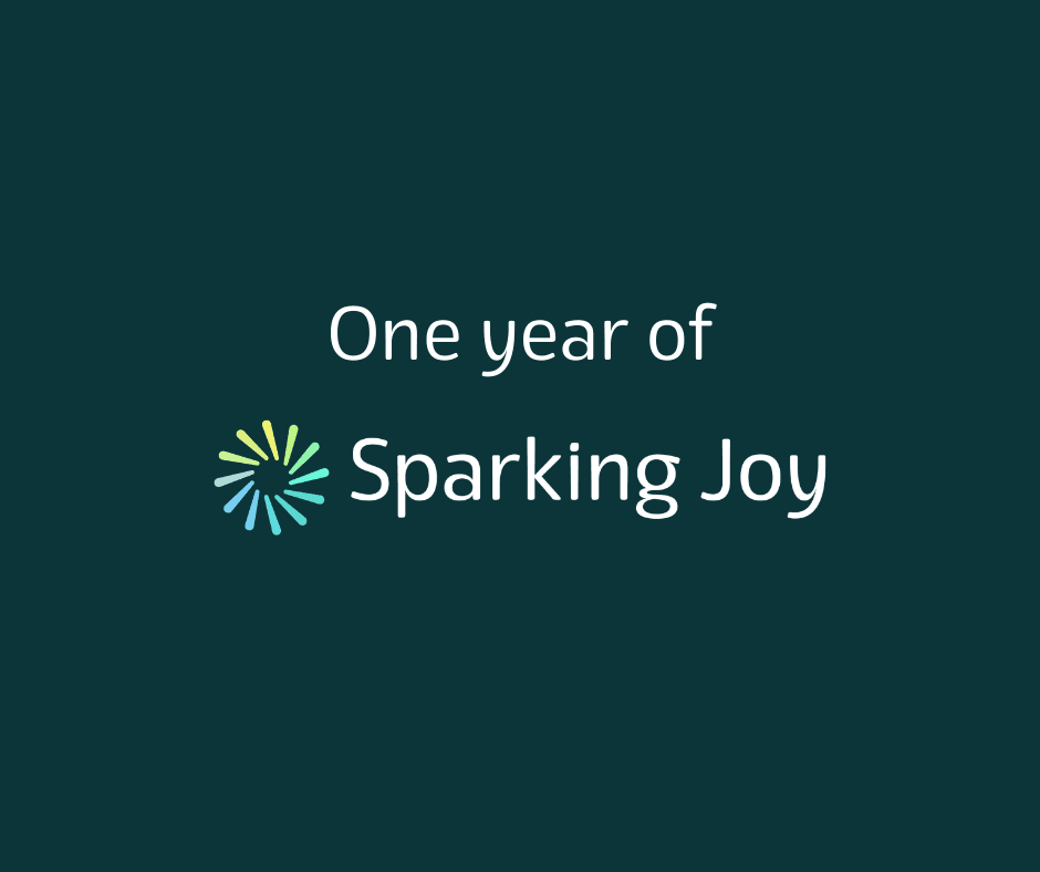 The words one year of sparking joy